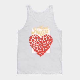 Feeling cute-valentine Tank Top